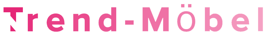 Trend-Möbel